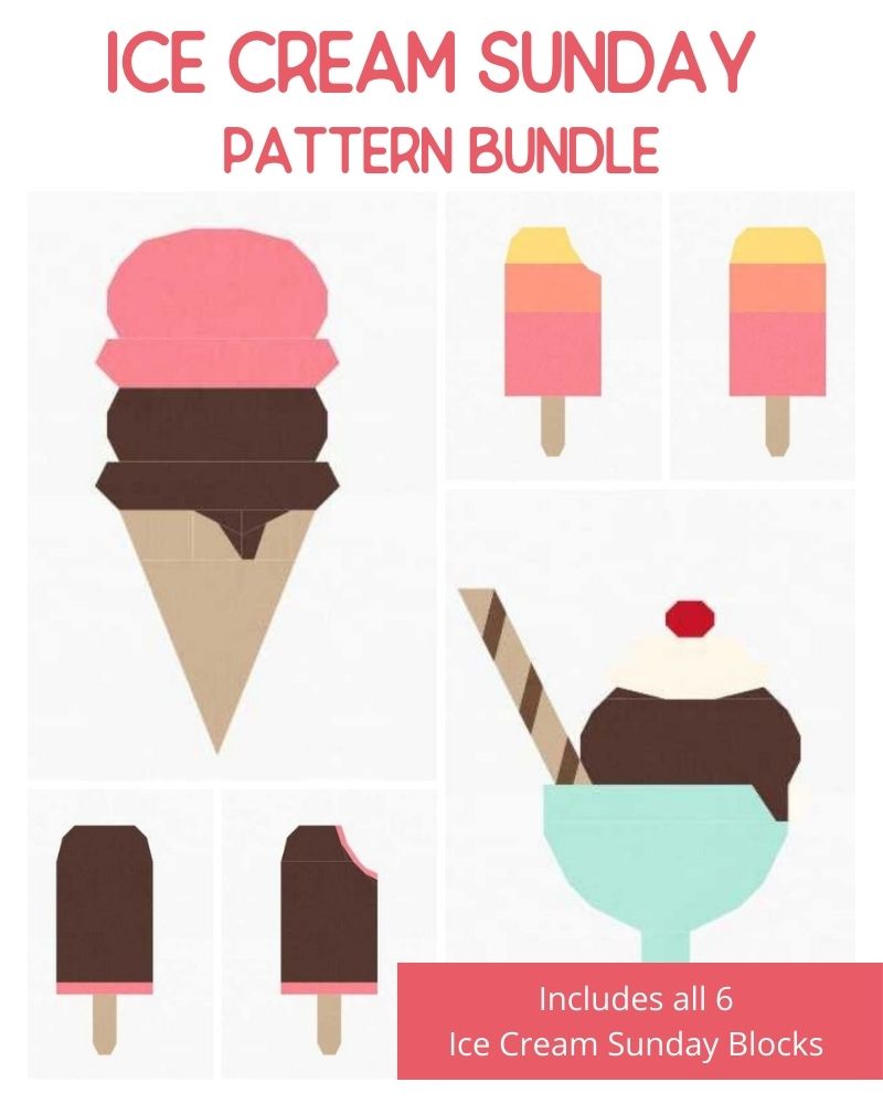 ICE CREAM BUNDLE - All Ice Cream Sunday Quilt Blocks and Bonus Quilt Pattern - PDF Instant Download